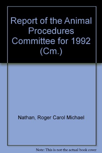 9780101230124: Report of the Animal Procedures Committee for 1992 (Cm.: 2301)