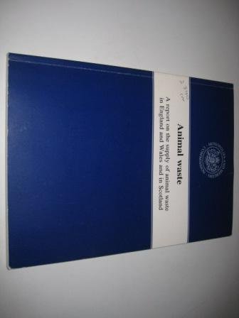 Animal Waste: a Report on the Supply of Animal Waste in England and Wales in Scotland (Cm.: 2340) (9780101234023) by Odgers, G.D.W.