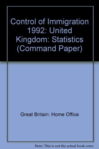 Control of Immigration Statistics 1992 (9780101236829) by Great Britain. Home Office