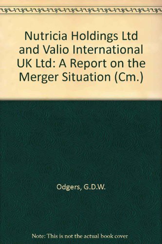 Beispielbild fr Nutricia Holdings Ltd and Valio International UK Ltd: A Report on the Merger Situation zum Verkauf von PsychoBabel & Skoob Books