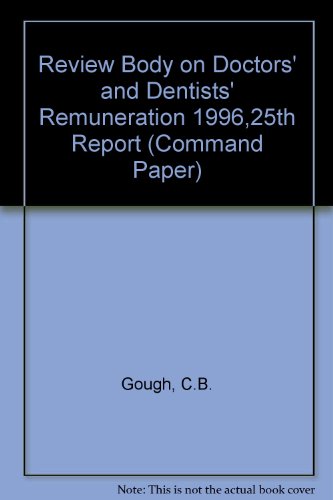 25th Report 1996 (Cm.: 3090) (9780101309028) by Gough, C.B.