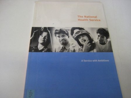 Stock image for The National Health Service: a Service with Ambitions for sale by PsychoBabel & Skoob Books