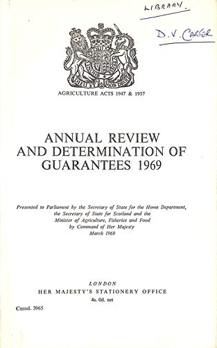 9780101396509: Annual Review and Determination of Guarantees (Cmnd.3965)