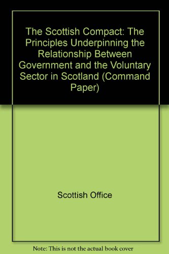 The Scottish compact (Cm) (9780101408325) by Great Britain