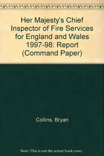 9780101408523: Her Majesty's Chief Inspector of Fire Services for England and Wales: Report