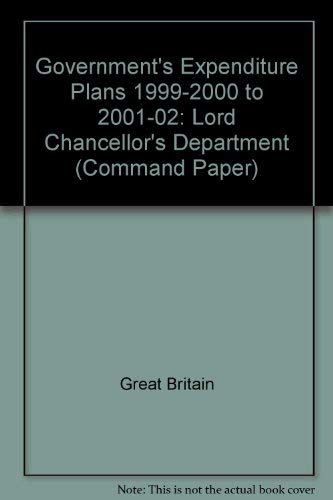 Stock image for Government's Expenditure Plans - Lord Chancellor's and Law Officers' Departments for sale by Phatpocket Limited