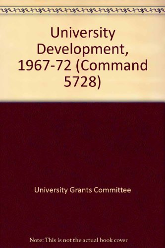 9780101572804: University Development, 1967-72 (Command 5728)