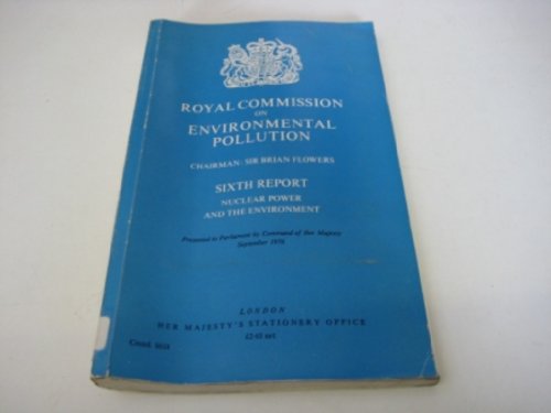 Imagen de archivo de Royal Commission on Environmental Pollution: Nuclear Power and the Environment a la venta por Anybook.com