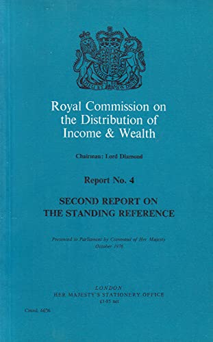 Beispielbild fr Royal Commission on the Distribution of Income and Wealth, Report No. 4: Second Report on the Standing Reference zum Verkauf von PsychoBabel & Skoob Books