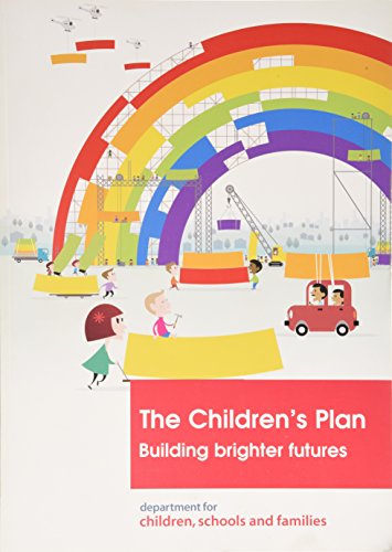 Stock image for The children's Plan : Building brighter Futures for sale by Better World Books Ltd