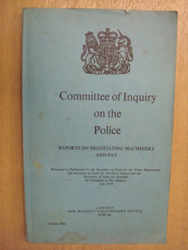 Beispielbild fr Committee of Inquiry on the Police reports on negotiating machinery and pay (Cmnd.7283) zum Verkauf von Phatpocket Limited