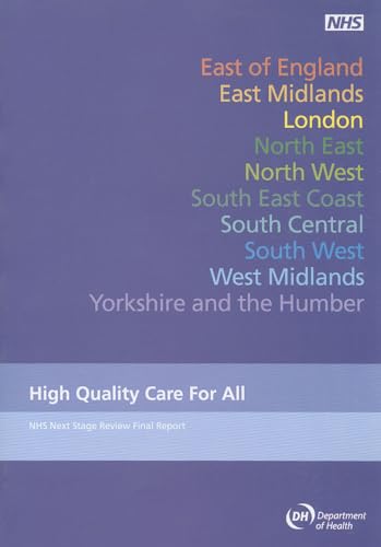 Beispielbild fr High Quality Care for All: NHS Next Stage Review Final Report by Lord Darzi: 7432 (Cm.) zum Verkauf von WorldofBooks