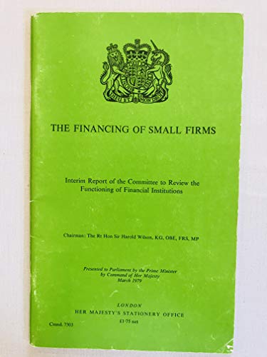 Stock image for The financing of small firms: interim report. for sale by Stephen White Books