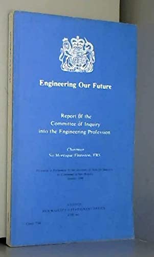 Beispielbild fr Engineering Our Future : Report of the Committee of Inquiry into the Engineering Profession zum Verkauf von Better World Books