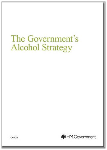 The Government's Alcohol Strategy (Cm.) (9780101833622) by Great Britain: Home Office