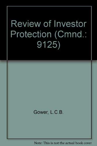 Imagen de archivo de Review of Investor Protection (Cmnd.: 9125) a la venta por Phatpocket Limited