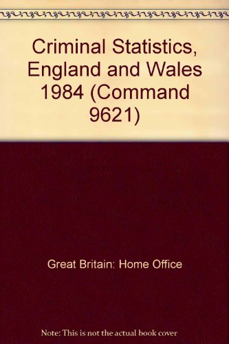 Stock image for Criminal Statistics, England and Wales (Command 9621) for sale by Phatpocket Limited