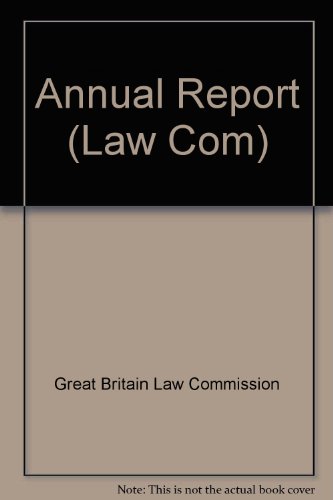 Beispielbild fr The Law Commission 13th Annual Report, 1977-1978 (Law Com, 92) zum Verkauf von Kennys Bookshop and Art Galleries Ltd.