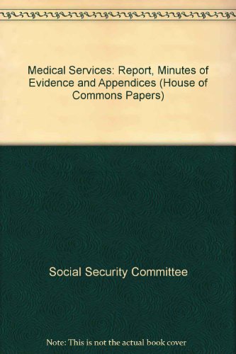 Medical Services/Social Security Committee 3 Report (9780102262001) by Unknown Author