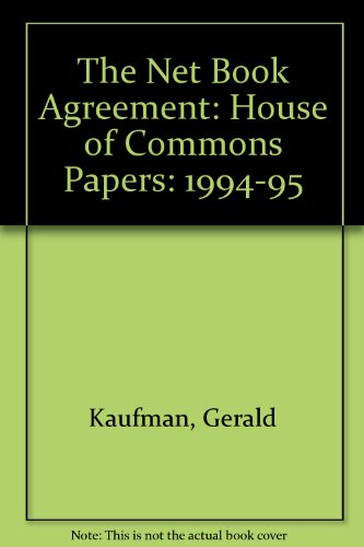 9780102383959: The Net Book Agreement: House of Commons Papers: 1994-95