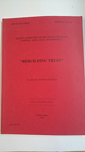 9780104787960: "Rebuilding Trust": [HL]: [1995-96]: House of Lords Papers: [1995-96]