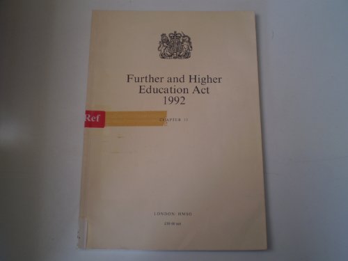 Beispielbild fr Further and Higher Education Act 1992: Elizabeth II. Chapter 13 Great Britain zum Verkauf von Re-Read Ltd