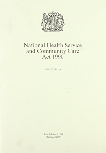 Beispielbild fr National Health Service and Community Care Act 1990: Chapter 19 zum Verkauf von Cambridge Rare Books
