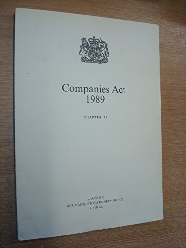 9780105440895: Companies Act 1989: Elizabeth II. Chapter 40