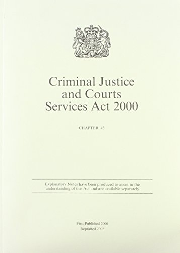 9780105443001: Criminal Justice and Court Services Act 2000: Elizabeth II. Chapter 43