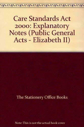 9780105614005: Care Standards Act 2000: explanatory notes, Chapter 14