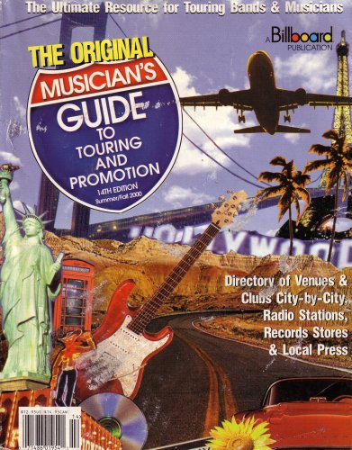 The Ultimate Resource for Touring Bands & Musicians: The Original Musician's Guide to Touring and Promotion: Directory of Venues & Clubs City-by-City, Radio Stations, Record Stores & Local Press (9780106247592) by Helena Solodar