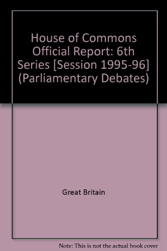 9780106812752: 6th Series ([Session 1995-96]) (Parliamentary Debates)