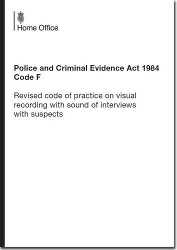 9780108512803: Police and Criminal Evidence Act 1984: Code F: Revised Code of Practice on Visual Recording with Sound of Interviews with Suspects
