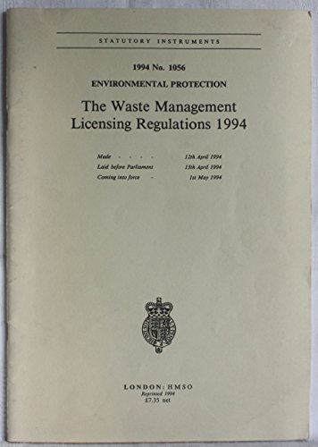 9780110440569: The Waste Management Licensing Regulations 1994