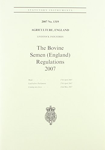 9780110769523: The Bovine Semen (England) Regulations 2007