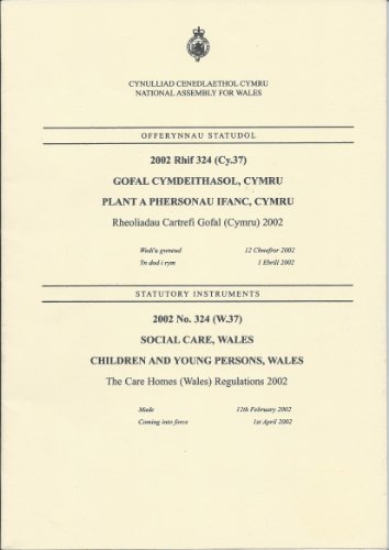 9780110904528: The Care Homes (Wales) Regulations 2002: 2002 324 (W.37) (Statutory Instruments)