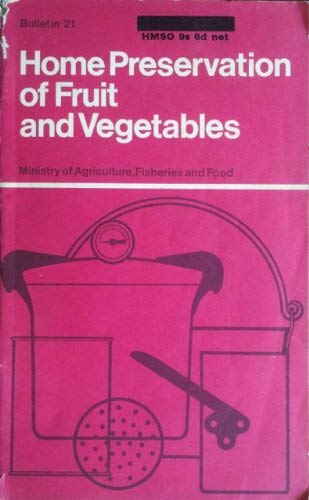 9780112403210: Home preservation of fruit and vegetables