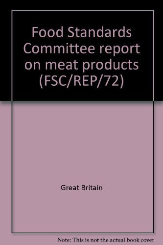 Food Standards Committee report on meat products (9780112403494) by Great Britain