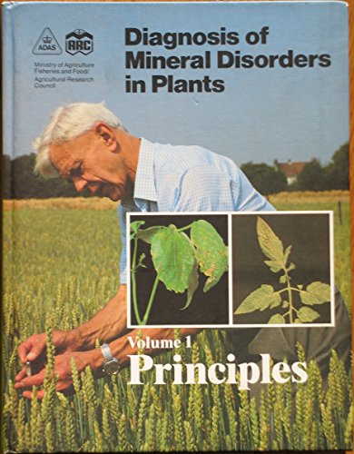 9780112408055: Principles (v. 1) (Diagnosis of Mineral Disorders in Plants S.)