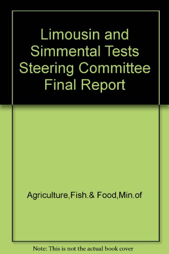 Stock image for Limousin and Simmental Tests Steering Committee Final Report for sale by Goldstone Books
