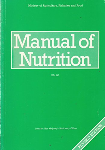 Beispielbild fr Manual of Nutrition zum Verkauf von Reuseabook