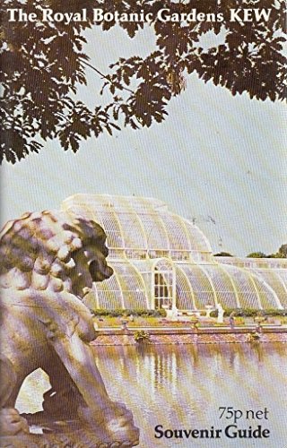 Stock image for The Royal Botanic Gardens, Kew: Souvenir Guide for sale by Goldstone Books