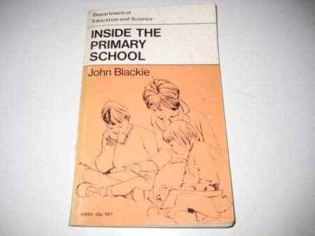 Imagen de archivo de Inside The Primary School a la venta por RIVERLEE BOOKS