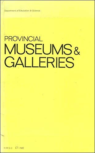 9780112703440: Provincial Museums and Galleries