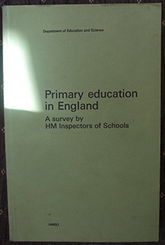 Beispielbild fr Primary Education in England: A Survey by HM Inspectprs of Schools zum Verkauf von Anybook.com