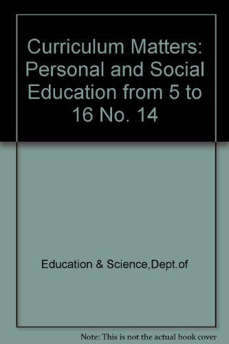 9780112706793: Personal and Social Education from 5 to 16 (Curriculum Matters) (No. 14)