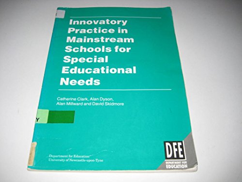 Stock image for Innovatory Practice in Mainstream Schools for Special Education Needs for sale by Better World Books Ltd
