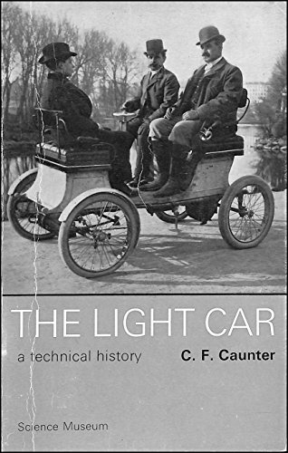 9780112900030: The light car;: A technical history of cars with engines of less than 1600 c.c. capacity,