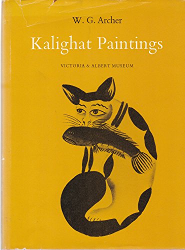 9780112900290: Kalighat paintings;: A catalogue and introd. by W. G. Archer