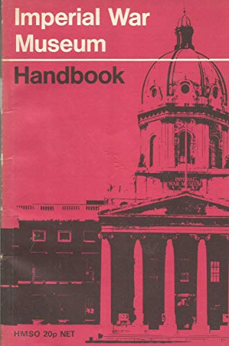 Beispielbild fr Imperial War Museum Handbook zum Verkauf von Wonder Book